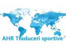 AHR Traduceri sportive - Ploiesti & Romania - Traducatori-translatori autorizati